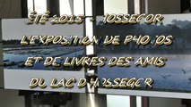 ÉTÉ 2015   HOSSEGOR   13 AOUT 2015   L'EXPOSITION DES PHOTOS ET DES LIVRES PRÉSENTÉE PAR LES AMIS DU
