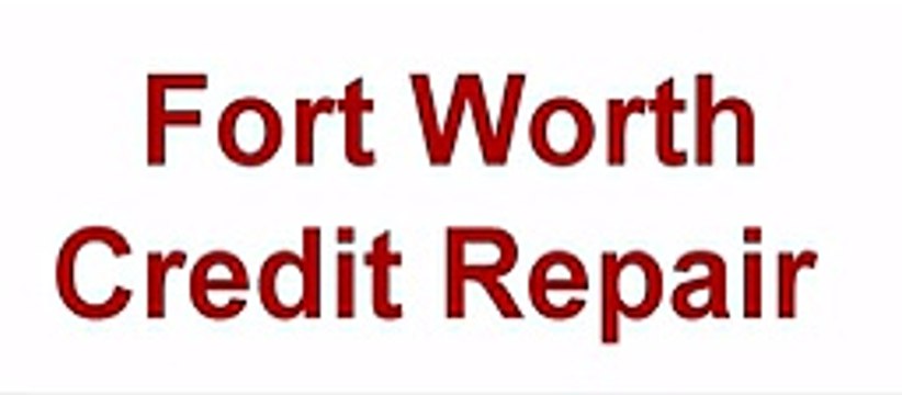 credit repair in fort worth tx