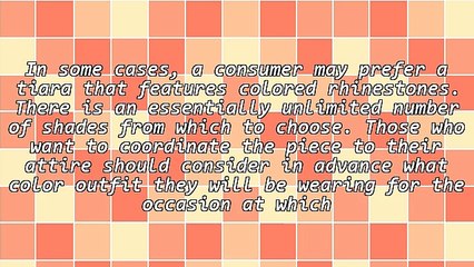 Rhinestone Tiaras Are A Great Addition To One's Wardrobe