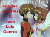 sakura card captor -cuando me enamoro-enrique iglesias ft. juan luis guerra