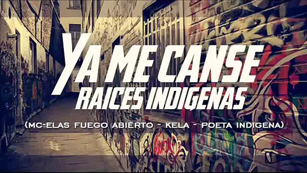 'RAICES INDÍGENAS - YA ME CANSE / (Prod. Strong Black - BluntedBeatz)'.