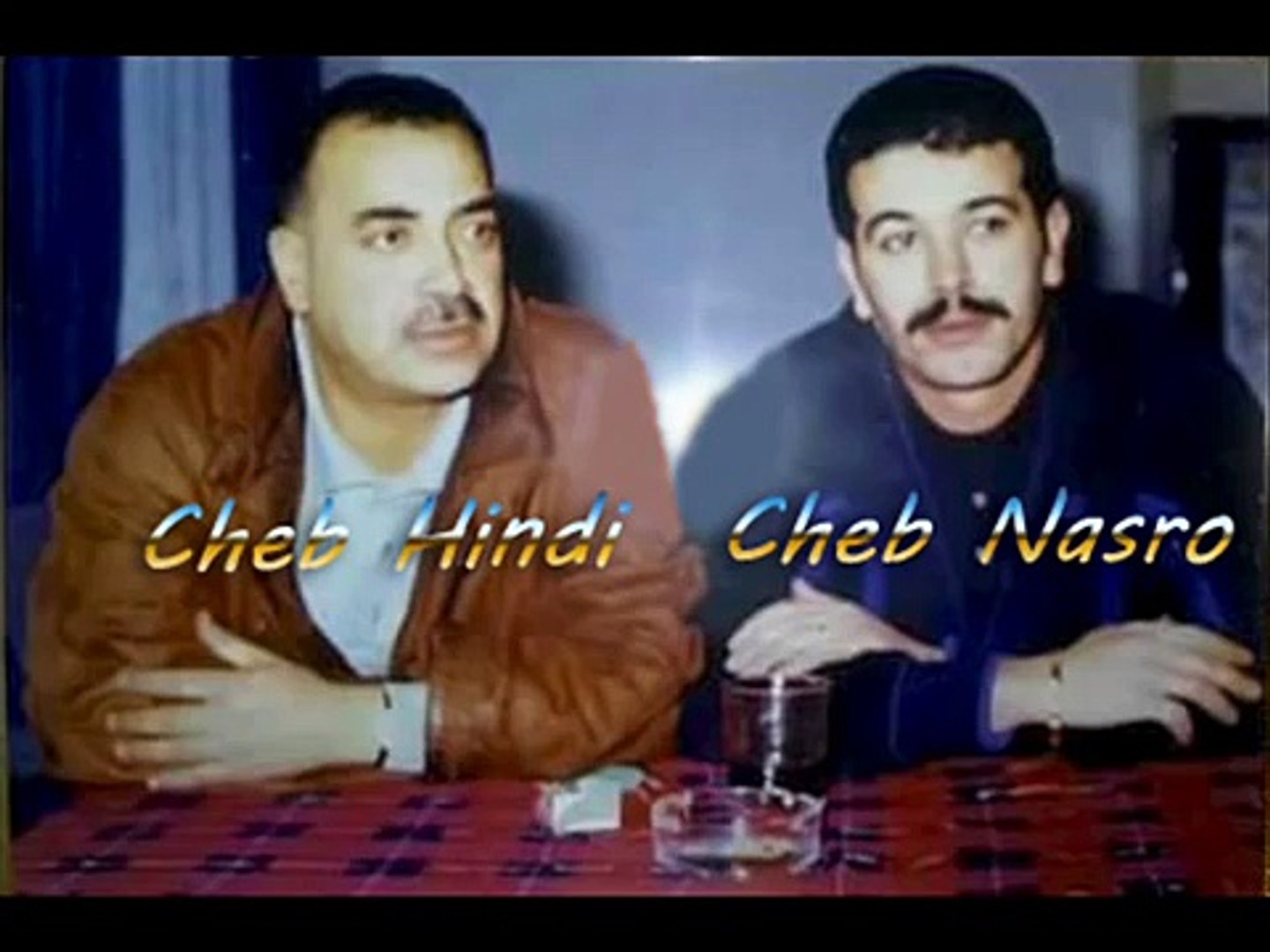 Tawfik Choukri ' YA BOUYA ' Duo Cheb Nasro Et 'Sid Ahmed El Hindi - video  Dailymotion