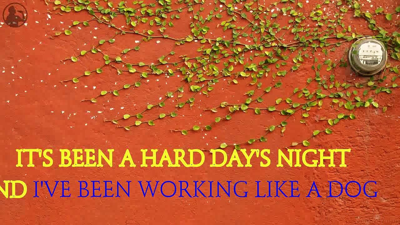 [Karaoke] A Hard Day's Night - The Beatles