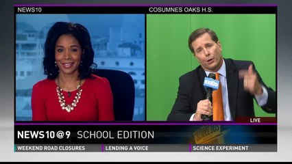 Cosumnes Oaks High School LIVE student broadcast on News10@9