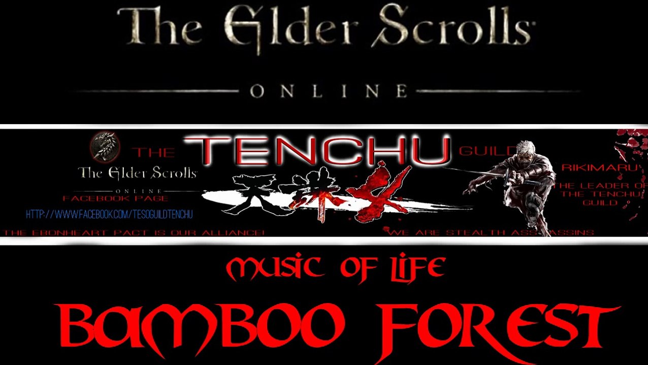 TESO- TENCHU Wrath Of Heaven Guild (Bamboo Forest)
