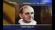 MUST WATCH! Prophecy of the Popes Last Pope & the End of the World