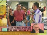 TV3 - TVist - Els millors moments de Pepe Rubianes a TV3
