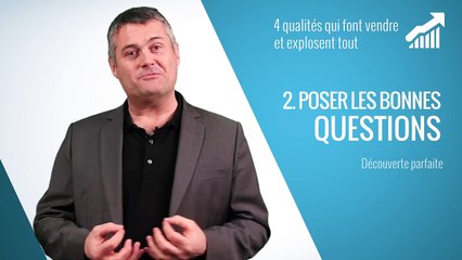 Technique de vente - Les 10 qualités pour devenir un excellent commercial et réussir dans la vente