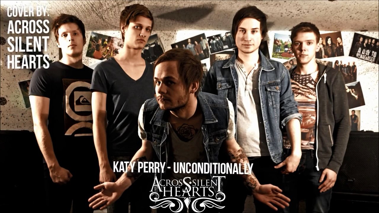 Katy Perry - Unconditionally (Screamo Cover)