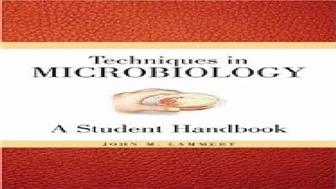 Techniques for Microbiology A Student Handbook