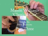 Classical Gas Guitar Lesson - Part Three