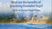 Quais são os benefícios do Kundalini Yoga?