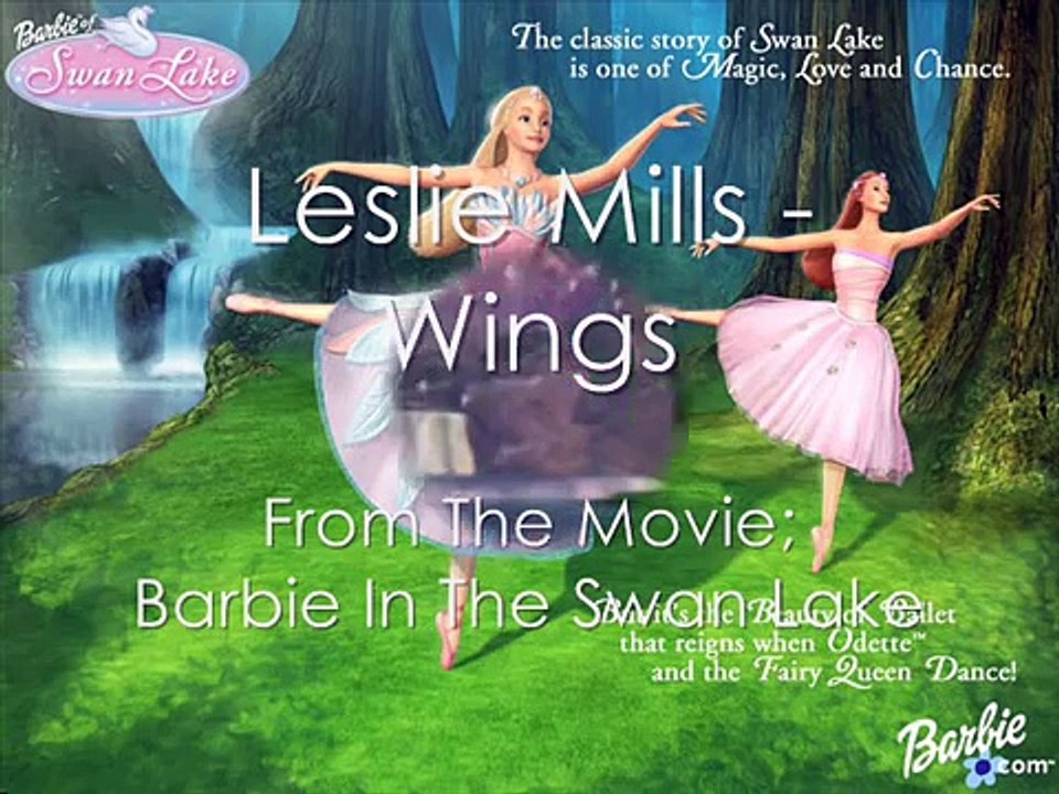 Leslie Mills - Wings (Barbie And The Swan Lake)