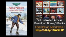 Download Hans Brinker, or The Silver Skates (Dover Children's Evergreen Classics) PDF