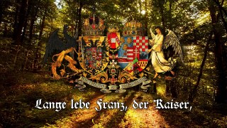 National Anthem of the Austro-Hungarian Empire - 