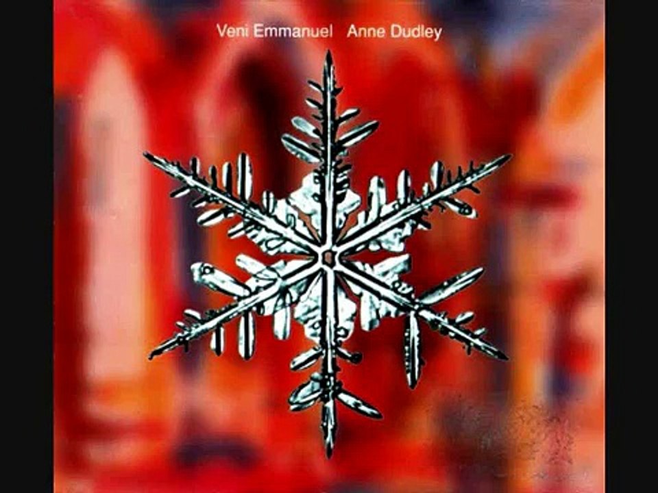 Anne Dudley - Veni Emmanuel