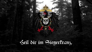 National Anthem of the German Empire - 