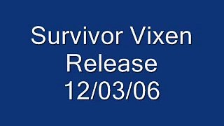 Survivor Vixen Released