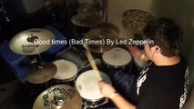 Good times, Bad times (Drum Cover) - Dane stafford