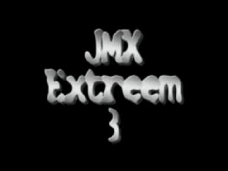 JMX Extreem 3