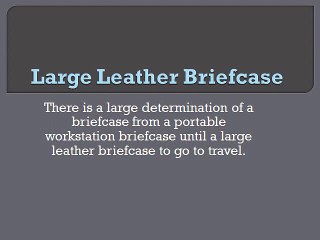 Large Leather Briefcase