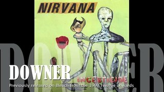 Nirvana - Downer [Lyrics]