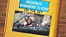 Behind the scenes of Degrassi's Nowhere to Run.