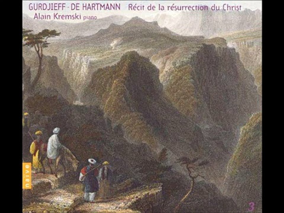 Gurdjieff & De Hartmann    Alain Kremsky   Religious Ceremony, for piano