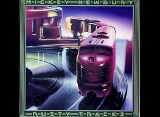 Mickey Newbury Makes Me Wonder If I Ever Said Goodbye