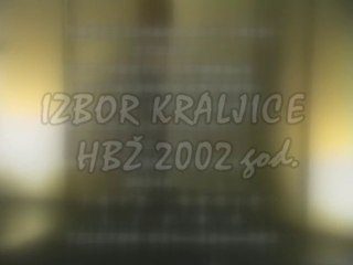 Izbor kraljice HBZ 2002.god.