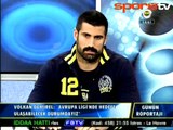 Volkan Demirel Galatasaray maçı için neler söyledi?