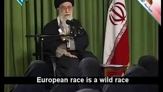 Iran's Leader Khamenei's Racist remarks: 