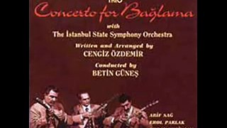Concerto for Baglama - Music by Arif Sağ