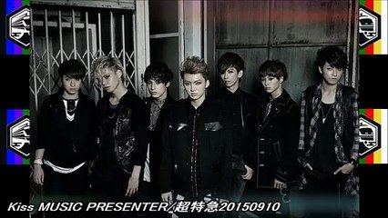 Kiss MUSIC PRESENTER/超特急20150910