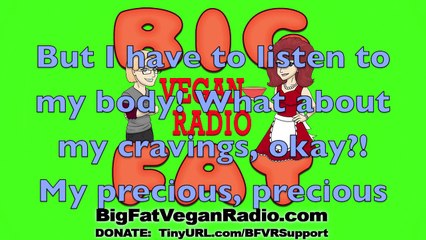 Big Fat Vegan Radio - "Anything You Can Eat I Can Eat Vegan" ("Anything You Can Do" parody)