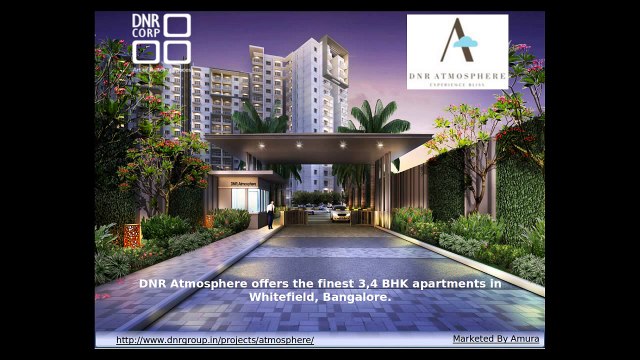DNR Atmosphere 2 and 3 bhk flats in whitefield bangalore