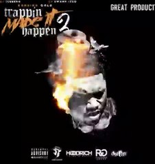 Bambino Gold - MikeWillMadeIt Freestyle (Trappin Made It Happen 2: Great Product)
