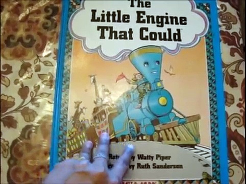 Read Aloud 1 - The Little Engine That Could by Watty Piper
