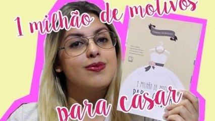 [Livro] 1 milhão de motivos para casar