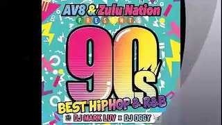 32. AV8 & Zulu Nation Presents -90's BEST HIPHOP & R&B- / DJ Mark Luv x DJ OGGY