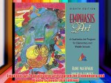 Emphasis Art: A Qualitative Art Program for Elementary and Middle Schools (8th Edition) Free