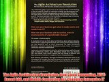 The Agile Architecture Revolution: How Cloud Computing REST-Based SOA and Mobile Computing