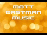Summer Tunes - Matt Eastman Music