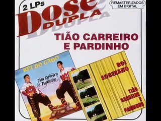 Tião Carreiro e Pardinho - Chora Viola