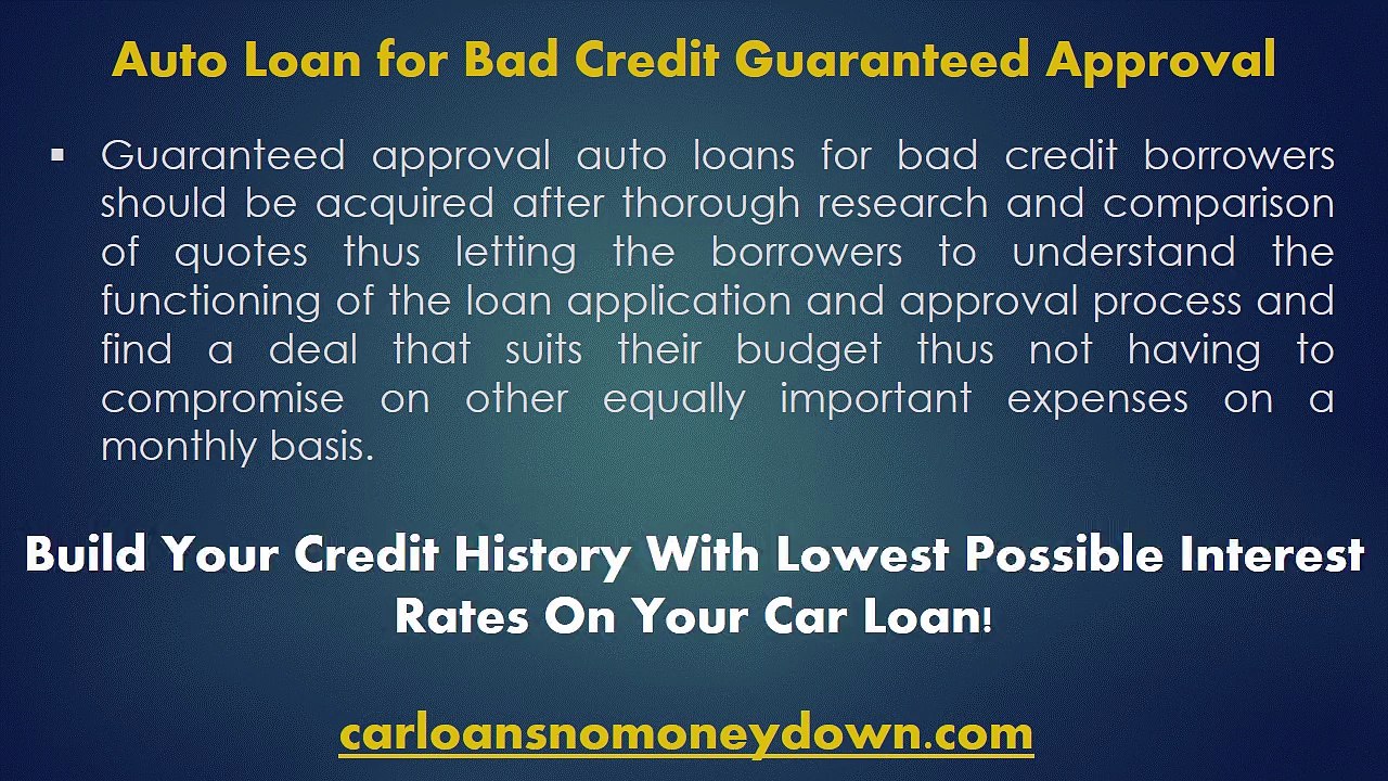 Guaranteed Auto Loan Approval with Bad Credit Score
