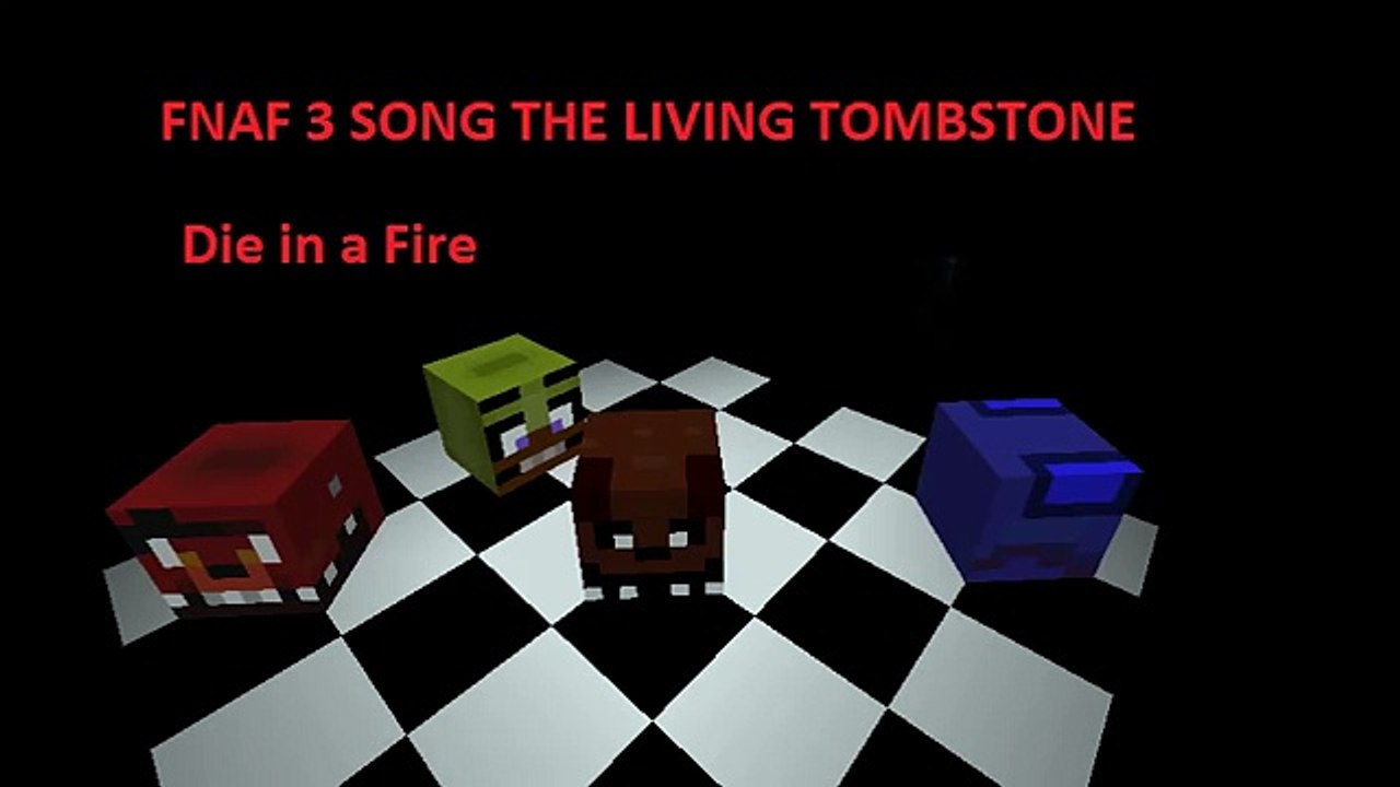FNAF 3 Song Die in a Fire - VERSÃO MINECRAFT