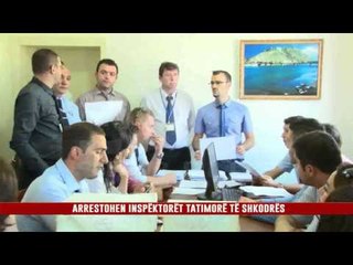 ARRESTOHEN INSPËKTORËT TATIMORË TË SHKODRËS