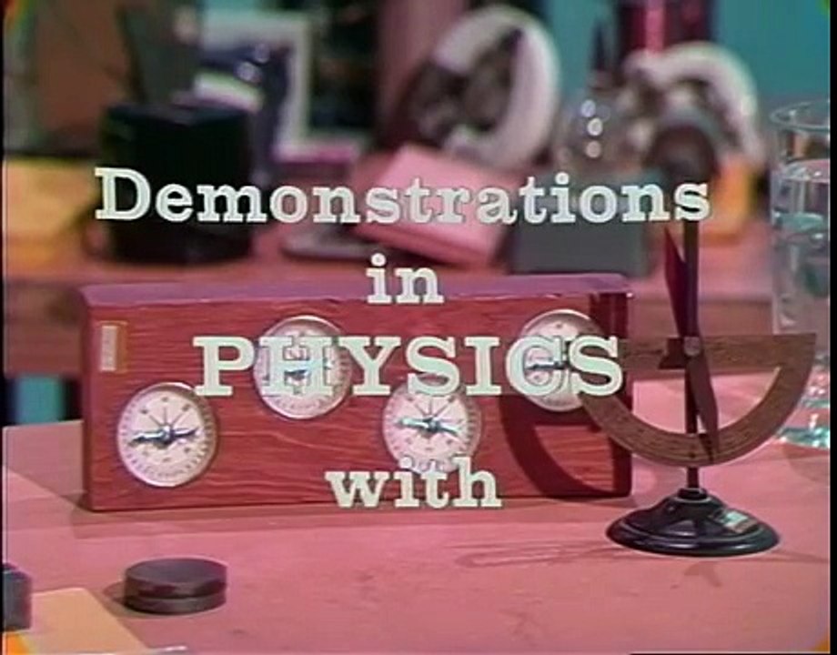 Lesson 40 - Adventures in Magnetism - Demonstrations in Physics