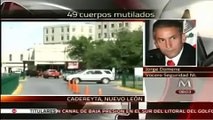 Zetas se atribuyen matanza en Cadereyta los 49 cuerpos sin impactos de bala