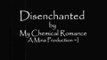 Disenchanted-My Chemical Romance Lyrics